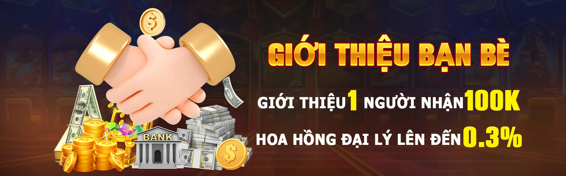 Thưởng giới thiệu bạn bè game nổ hũ uy tín 2026